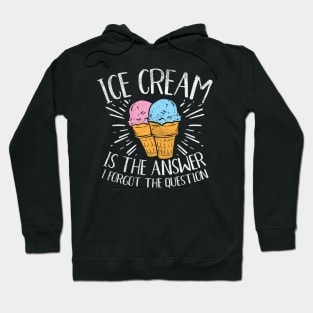 Ice Cream Is The Answer Hoodie